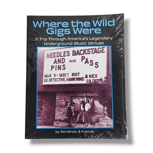 Where the Wild Gigs Were : A Trip Through Legendary Underground Music Venues NEW - Bild 1 von 5