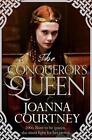 The Conquerors Queen By Joanna Courtney English Paperback Book