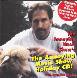 Annoying Music Show Holiday CD - Host Jim Nayder - Foto 1 di 2