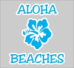 Aloha Beaches Window or Bumper Sticker Decal 5 Inch - Imagen 1 de 3