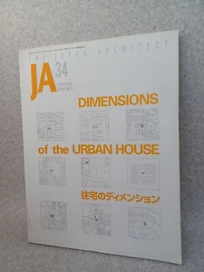 JA 34 DIMENSIONS OF THE URBANHOUSE Kazuyo Sejima Waro Kishi Toyo Ito Tadao Ando - Picture 1 of 24