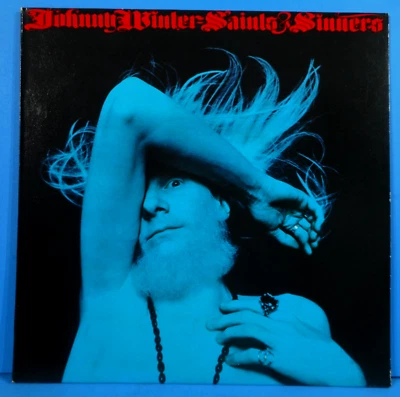 JOHNNY WINTER SAINTS & SINNERS LP 1974 ORIGINAL GREAT CONDITION! VG++/VG++!!A Foto 1 de 4