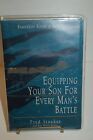Equipping Your Son for Every man's Battle- Audiobook- kasety