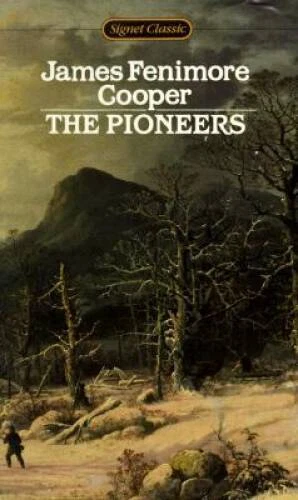 The Pioneers (Signet classics) - Mass Market Paperback - VERY GOOD - Image 1 of 1