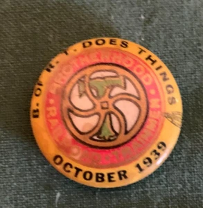Brotherhood Railroad Trainmen Union, B of R T, Oktober 1939, Pin Pinback Knopf Abzeichen - Bild 1 von 3
