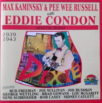 CD Max Kaminsky & Pee Wee Russell with Eddie Condon: 1939-1943  (neu - OVP) - Bild 1 von 2