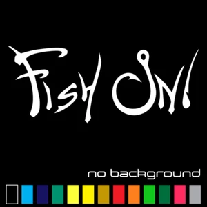Fish On Sticker Vinyl Decal - Car Truck Window Boat Kayak Fishing Hunting Sports - Picture 1 of 17