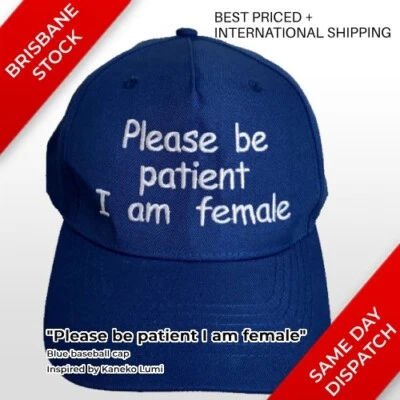 "Please be patient I am female" blue baseball cap / International Shipping - Image 1 of 2
