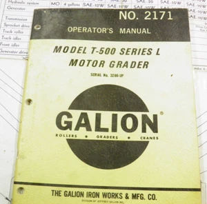 GALION T-500 SERIES L T500L MOTOR GRADER OPERATORS MANUAL 3286-UP No 2171 - Picture 1 of 7