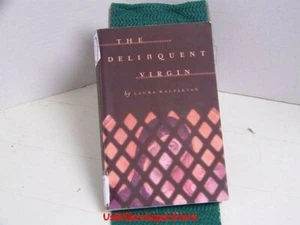 The Delinquent Virgin by Laura Kalpakian (1999) - Picture 1 of 2