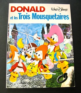 Donald et les Trois Mousquetaires Walt Disney Ed. Hachette EO 1979 TBE - Picture 1 of 1