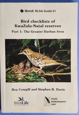 Bird Checklists of KwaZulu-Natal Reserves Part 1 Great Durban Area BLSA Guide 21 - Image 1 of 4