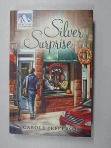 Mysteries Of Silver Peak "Silver Surprise" by Carole Jefferson - Picture 1 of 1