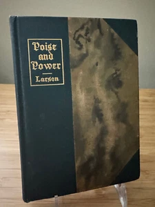 Poise and Power Larson Larson Cosmic World New Thought Metaphysical 1908 HC - Picture 1 of 14