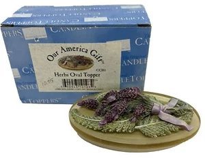 Our America Gift Candle Topper Herbs Oval CC103 Vintage 2000 4" Wide - Lavender - Picture 1 of 6