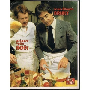 Gastronome à L'ORANGERIE Jean-Claude BRIALY prépare NOËL Éd. MODES de PARIS 1981 - Picture 1 of 4