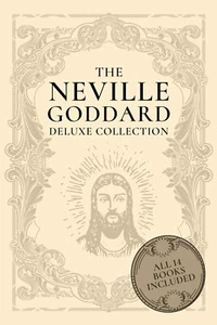 Die Neville Goddard Deluxe-Sammlung: Alle 14 Bücher eines neuen Gedankenpioniers - Bild 1 von 2