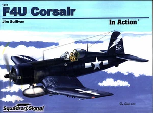 SQUADRON SIGNAL F4U CORSAIR CHANCE VOUGHT WW2 USN VF USMC VMF RN FAA RNZAF FRENC - Picture 1 of 6