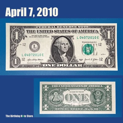 April 7, 2010 Birthday Anniversary $1 One Dollar Bill Serial Number 04072010 - Image 1 of 2