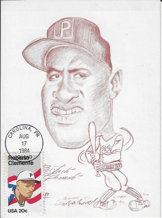 d1972 PITTSBURGH PIRATES - ROBERTO CLEMENTE - 8/17/1984 Postcard - Carolina, PR - Image 1 of 1