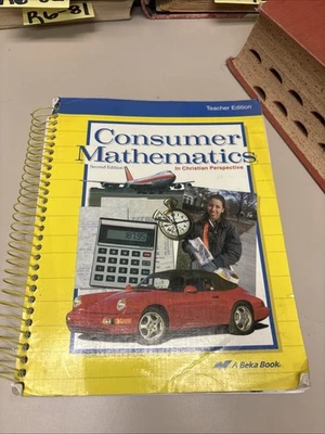 Abeka Consumer Mathematics In Christian Perspective Second Ed. Teacher Edition - Image 1 of 4