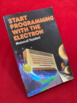 Start Programming with the Acorn Electron book/Manual Addison Wesley - Image 1 of 4