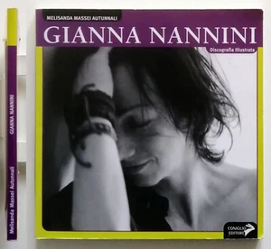 Gianna Nannini Discografia illustrata di M. Massei Autunnali 2007 Coniglio edit. - Imagen 1 de 5