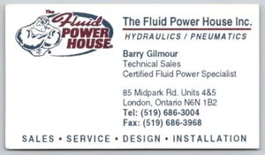 Business Card London ON The Fluid Power House Hydraulics Barry Gilmour - Bild 1 von 2