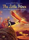 The Little Prince 2: The Planet Of T..., Magnat, Julien