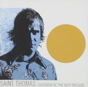 Saint St. Thomas (Thomas Hansen) - Children of the New Brigade CD - SEALED, NEW - Imagen 1 de 2