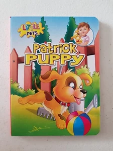 Little Pets Board Book - Patrick Puppy 2020 Karen McKay Dog - Picture 1 of 12