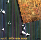 Proxies Groovin' Over Beirut (CD) Album