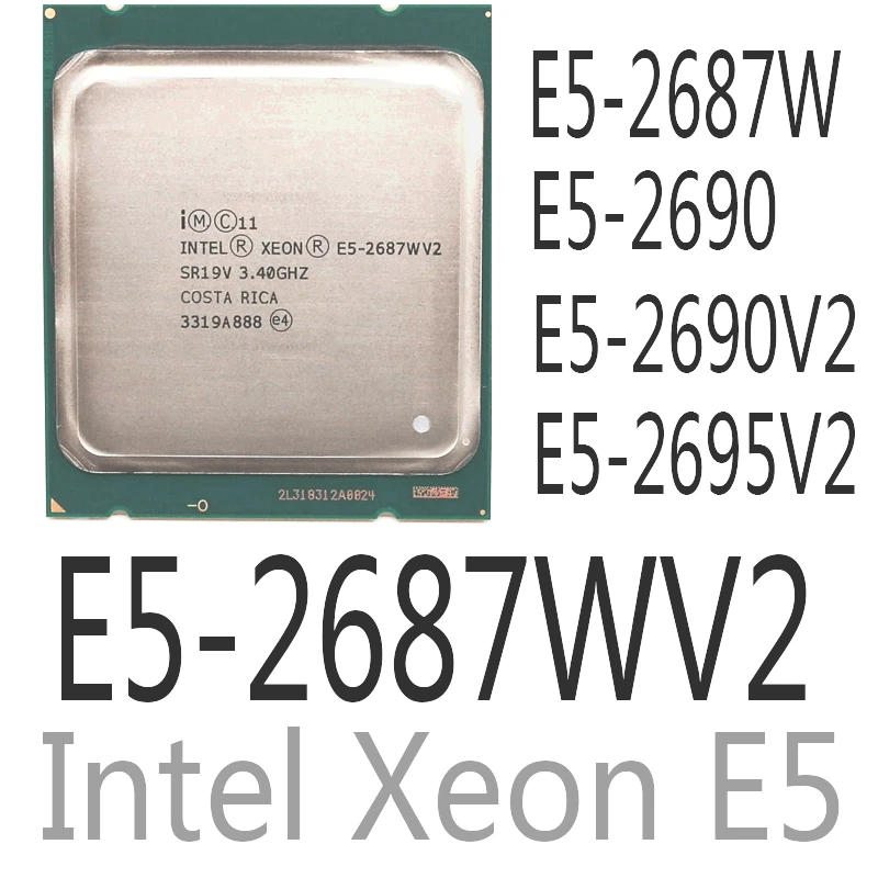 intel Xeon E5-2687W E5-2687W V2 E5-2690 E5-2690 V2 E5-2695 V2 CPU Processor - Image 1 of 1
