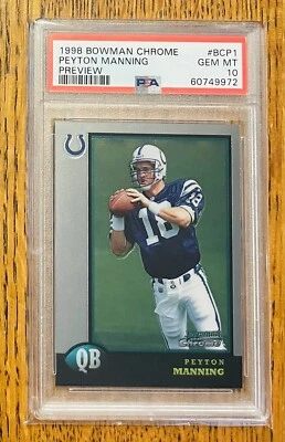 1998 Bowman Chrome Preview #BCP1 Peyton Manning PSA 10 Gem Mint Colts - Image 1 of 2