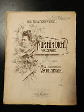 altes Notenblatt - M. Schlesinger Nur für dich Walzerlied - C.A. Spina's (286c)