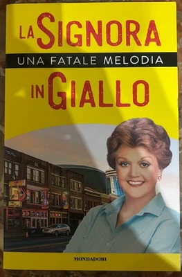 La Signora In Giallo - Libro UNA FATALE MELODIA - Immagine 1 di 2