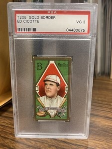 1911 T205 Gold Border Ed Cicotte PSA 3 VG