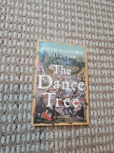 Der Tanzbaum Kiran Millwood Hargrave Hardcover Buch Erstausgabe Roman - Bild 1 von 3