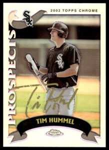 2002 Topps Traded & Rookies Chrome Refractor IP Signed Auto Tim Hummel RC