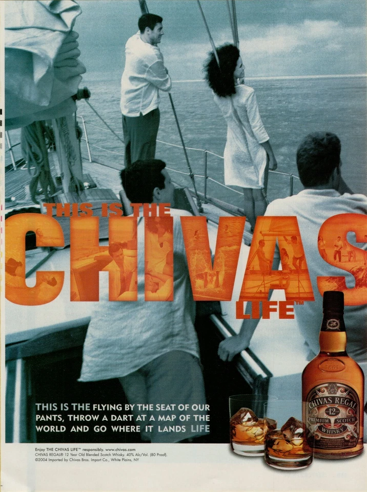 Chivas Regal 2004 whisky escocés velero asiento salvavidas de nuestros pantalones anuncio impreso vintage Foto 1 de 1