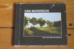 VAN MORRISON: Can You Feel the Silence? CD  Live in Essen, Germany April 4, 1982
