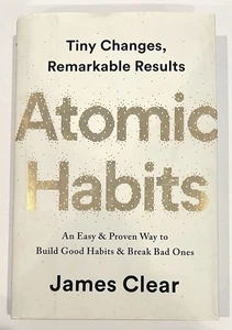 NEW Atomic Habits: An Easy & Proven Way to Build Good Habits & Break Bad Ones HC - Picture 1 of 5