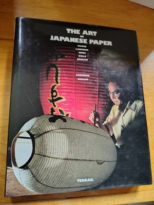 Art of Japanese Paper ASIAN Lanterns Kites Dolls Origami BOOK history CRAFT Care - Image 1 of 4