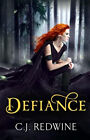 Defiance Paperback C. J. Redwine