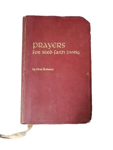 Prayers for Seed-Faith Living Oral Roberts First Edition book 1970 - Picture 1 of 5