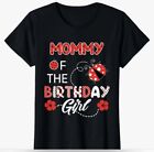 Mommy Of The Birthday Girl - Family Ladybug Birthday T-Shirt
