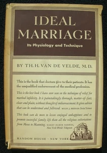 Ideal Marriage: Its Physiology & Technique by T. V. De Velde (1958) HC DJ! VG! - Bild 1 von 23
