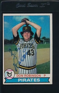 1979 Topps #264 Don Robinson Pirates Signed Auto *8639