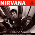 Nirvana Live at Tunnel, Rome, Italy, 23rd February, 1994: TV Broadcast (Vinyl)
