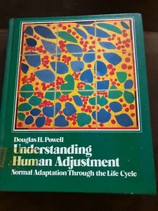 Understanding Human Adjustment : Normal Adaptations Through the Life Cycle - Picture 1 of 1
